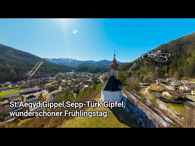 AVATA 2 St.Aegyd,Gippel,Sepp-Türk Gipfel, wunderschöner Frühlingstag