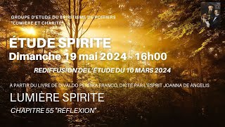 Étude spirite du 19 mai 2024 - LUMIÈRE SPIRITE - GES de Poitiers 