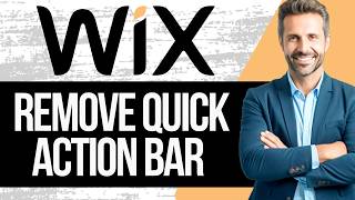 How to Remove Quick Action Bar in Wix