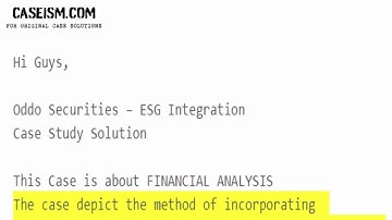 Oddo Securities – ESG Integration Case Study Help - Caseism.com