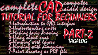 Complete CAD tutorial For Beginners PArt-2 tagalog