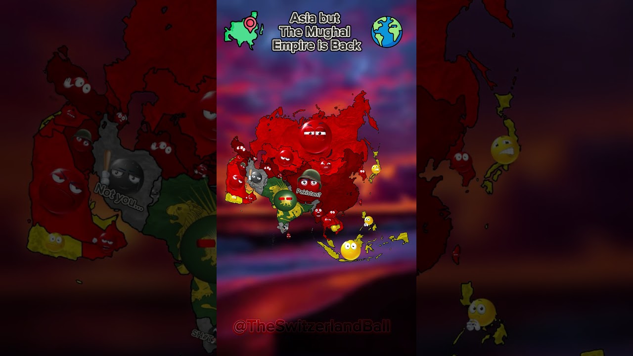 Asia but The Mughal Empire is Back !