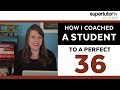 How I Coached a Student to a Perfect 36 On The ACT®. Tips & Tricks for Improving Your Test Score