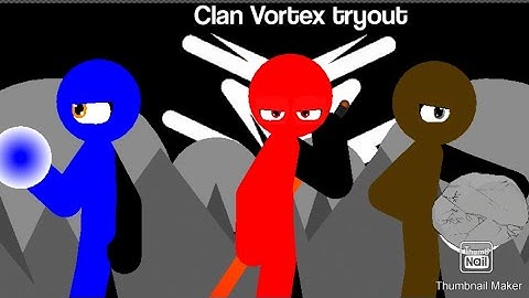 Clan Vortex (Tryout)- sticknodes -(Accepted)