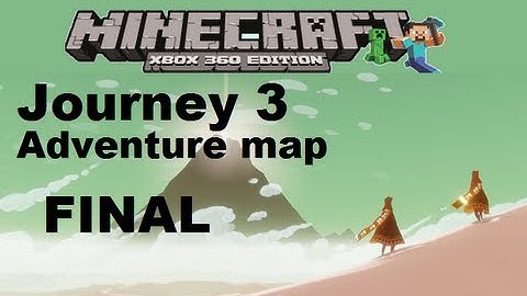MineCraft xbox 360 edition: Journey 3 adventure map - Final
