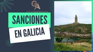 Algunas sanciones de la normativa turística gallega para las Viviendas de Uso Turístico