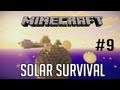 Minecraft Maceraları : Solar Survival Bölüm 9 | Nihayet Geri Dönüş