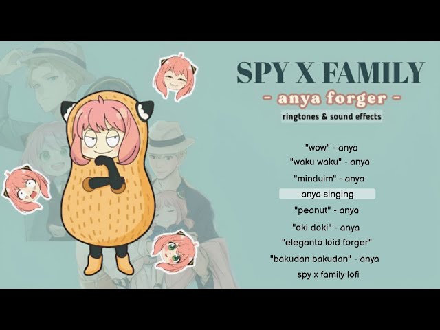 SPY X FAMILY | Anya Forger (ringtones and sound effects) 🥜 class=