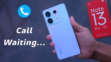 Redmi Note 13 Pro Call Waiting Settings Not Working, How to Set Call Waiting in Redmi Note 13 Pro 5g