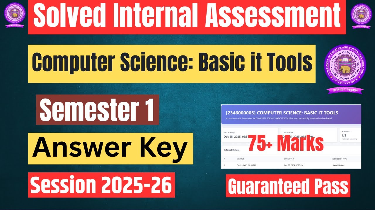 DU SOL| Internal Assessment | Computer Science: Basic it Tools|Sem 1|Answer Key|2025-26