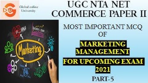 UGC NTA NET COMMERCE PAPER-2 | Most Important MCQ of Marketing Management | 2021 Exam | Part - 5