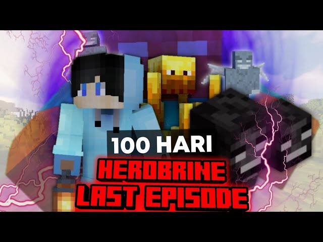 100 Hari Minecraft Herobrine The Movie LAST EPISODE ! ! class=