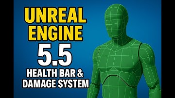 Unreal Engine 5.5 Health Bar & Damage System Update