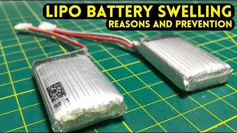 Waarom zwellen LiPo-batterijen op? Hoe voorkom je dit? Zwelling van LiPo-batterijen