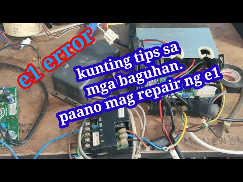 e1 error kunting tips para sa mga bagohan at sa gusto mag repair