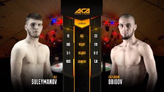 Али Сулейманов vs. Фазлиддин Обидов | Ali Suleymanov vs. Fazliddin Obidov | ACA YE 26