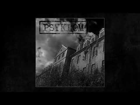 Psykdom - Psykdom (Full Album Premiere)