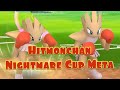 HITMONCHAN - NIGHTMARE CUP META - SAVING STARDUST AND TAKING NAMES -
POKEMON