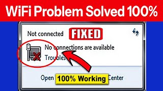 how to fix no connections are available for windows 7 | problem solve 100% | wireless problem