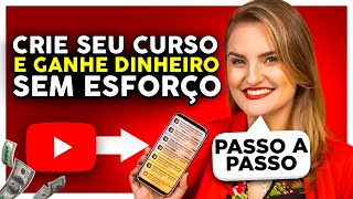 Como CRIAR E VENDER seu CURSO ONLINE no YOUTUBE em 7 PASSOS SIMPLES