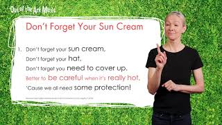 Don't Forget Your Sun Cream - BSL Signing Video Sample - Summer Assembly Songs