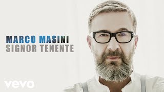 Marco Masini - Signor Tenente - Sanremo 2017 (Audio) chords