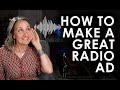 How to create a great radio ad  podcast advertising basics  filmmaking 101