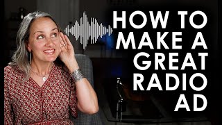 HOW TO CREATE A GREAT RADIO AD - Podcast Advertising Basics-  Filmmaking 101