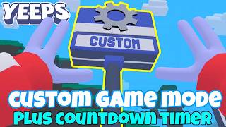 How The Custom Game Mode Works- Plus, Countdown Timer