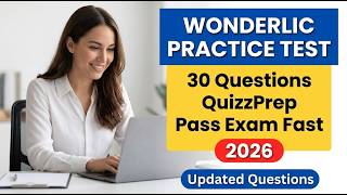 Wonderlic Practice Test 30 Questions QuizzPrep Updated for 2026  Pass Exam Fast