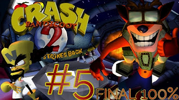 Crash Bandicoot 2: Cortex Strikes Back | #5 🍎 Warp Room 5, Cortex & secret End [WT ◇105 %◇ HD | END]