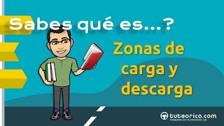 Zonas de carga y descarga, diccionario vial