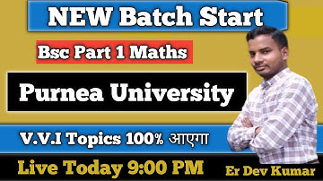 Purnea University Bsc Part 1 Maths V.V.I Topics