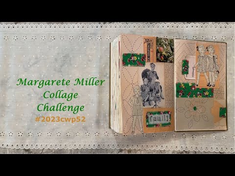 #2023cwp52 Margarete Miller Collage Challenge - Needlework Theme - YouTube