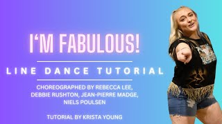 I'M FABULOUS! Line Dance Tutorial