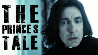 Severus Snape || The Prince's tale