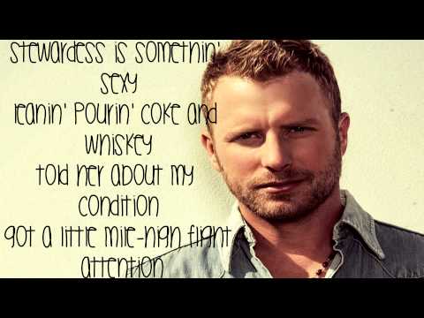 Drunk on a Plane Lyrics - Dierks Bentley