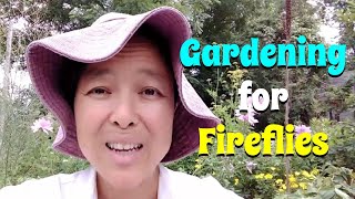 Gardening for Fireflies