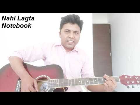 Nai Lagda | Notebook | Vishal Mishra | Guitar | Cover
