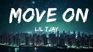 Lil Tjay - Move On (Lyrics) |Top Version