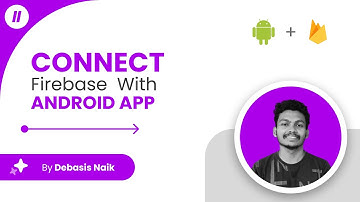 How to connect firebase to android studio || How to connect firebase database to android project