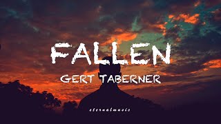 Fallen - Gert Taberner (lyrics)