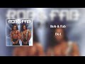 Rob &amp; Fab - Do I (lyrics in description)
