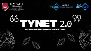 TYNET 2 0 International Women Hackathon Inauguration Ceremony