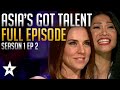 Asia S Got Talent AUDITIONS Full Episode 2 Season 1