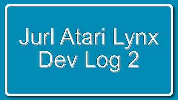 Jurl: Atari Lynx Devlog 2 #indie #indiedev #devlog #atari
