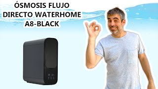 Ósmosis inversa de flujo directo Waterhome A9-600 - Fergosol Renovables