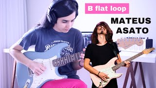 B flat loop - Mateus Asato