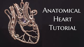 Wire Wrapped Anatomical Heart Pendant: Wire Wrapping Tutorial: DIY Jewelry