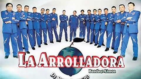 La Arrolladora Banda el Limon - Que me vas a dar si vuelvo